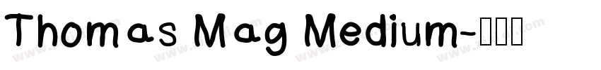 Thomas Mag Medium字体转换